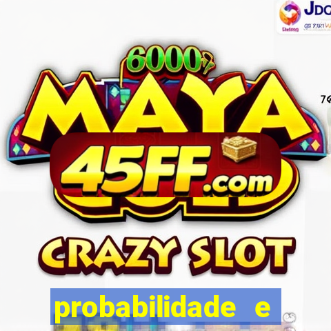 probabilidade e estatistica jogos de futebol